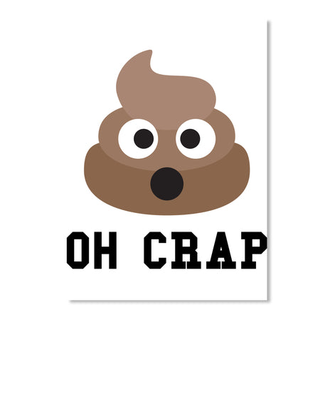 OH CRAP Poop Emoji