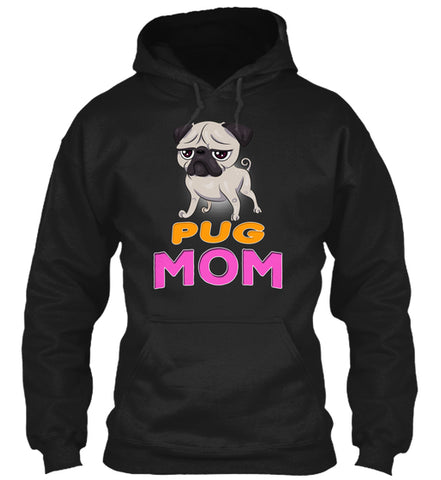 Funny Pug Dog Mom