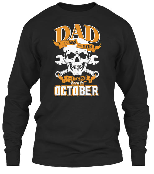 DAD - LEGEND BORN IN OCTOBER T-SHIRT