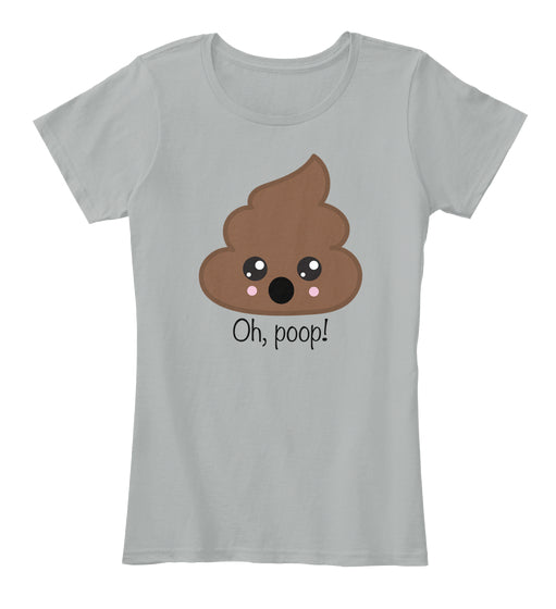 Cute Poo Emoji Oh poop funny shirts etc