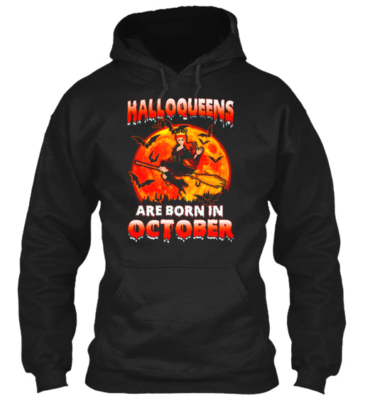 HALLOQUEENS ARE BORN IN OCTOBER T SHIRT