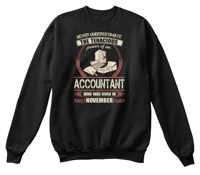 Accountant Born in November T Shirts