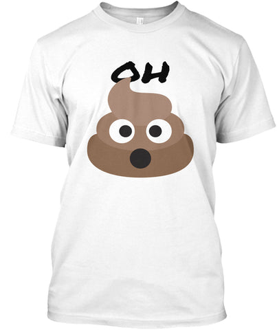Oh Poo Emojii Funny Shirt