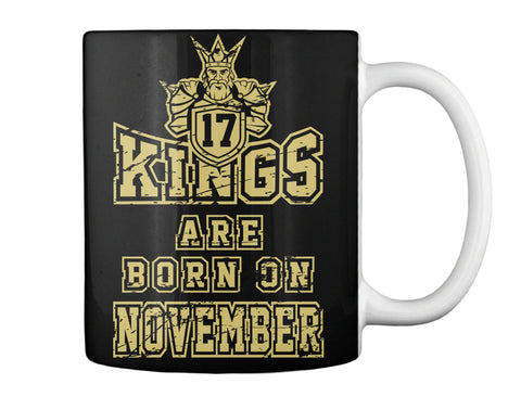 KINGS ARE BORN ON NOVEMBER 17 BIRTHDAY