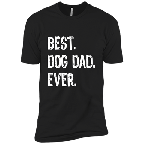 best dog dad ever t-shirt