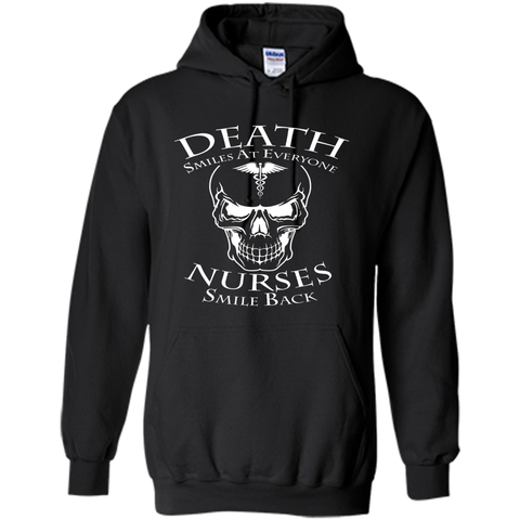 Death Smiles At Everyone Nurses Smile Back T-Shirt