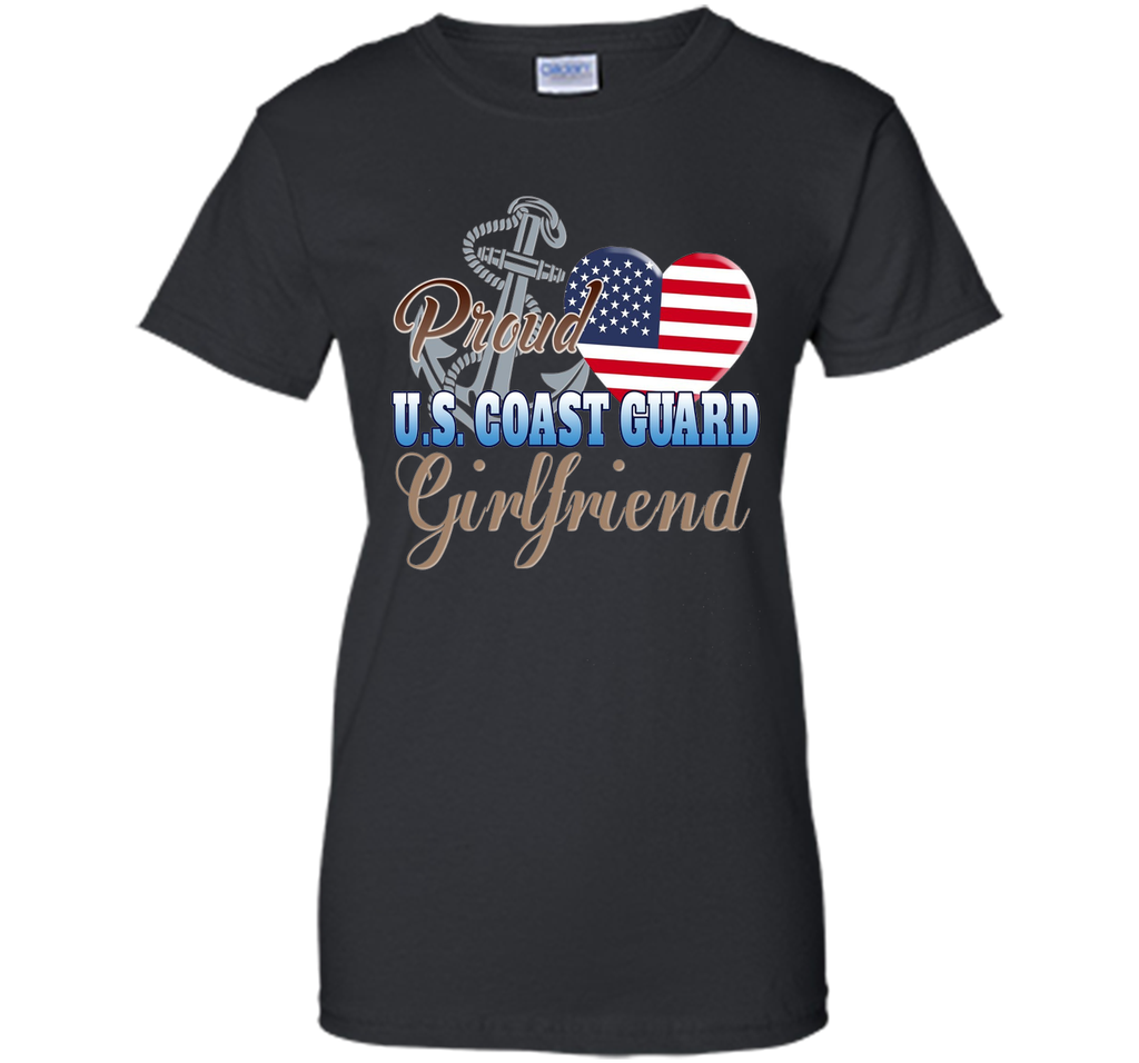 Proud U.S. Coast Guard Girlfriend Patriotic Heart T Shirt t-shirt