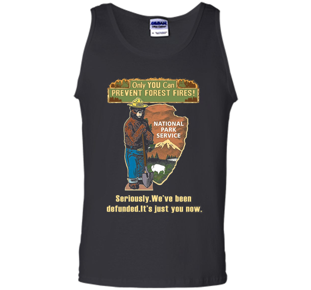 Seriously We've Been Defunded It's Just You Now t-shirt