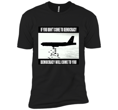 DEMOCRACY - war - power - politics - political - T-shirt