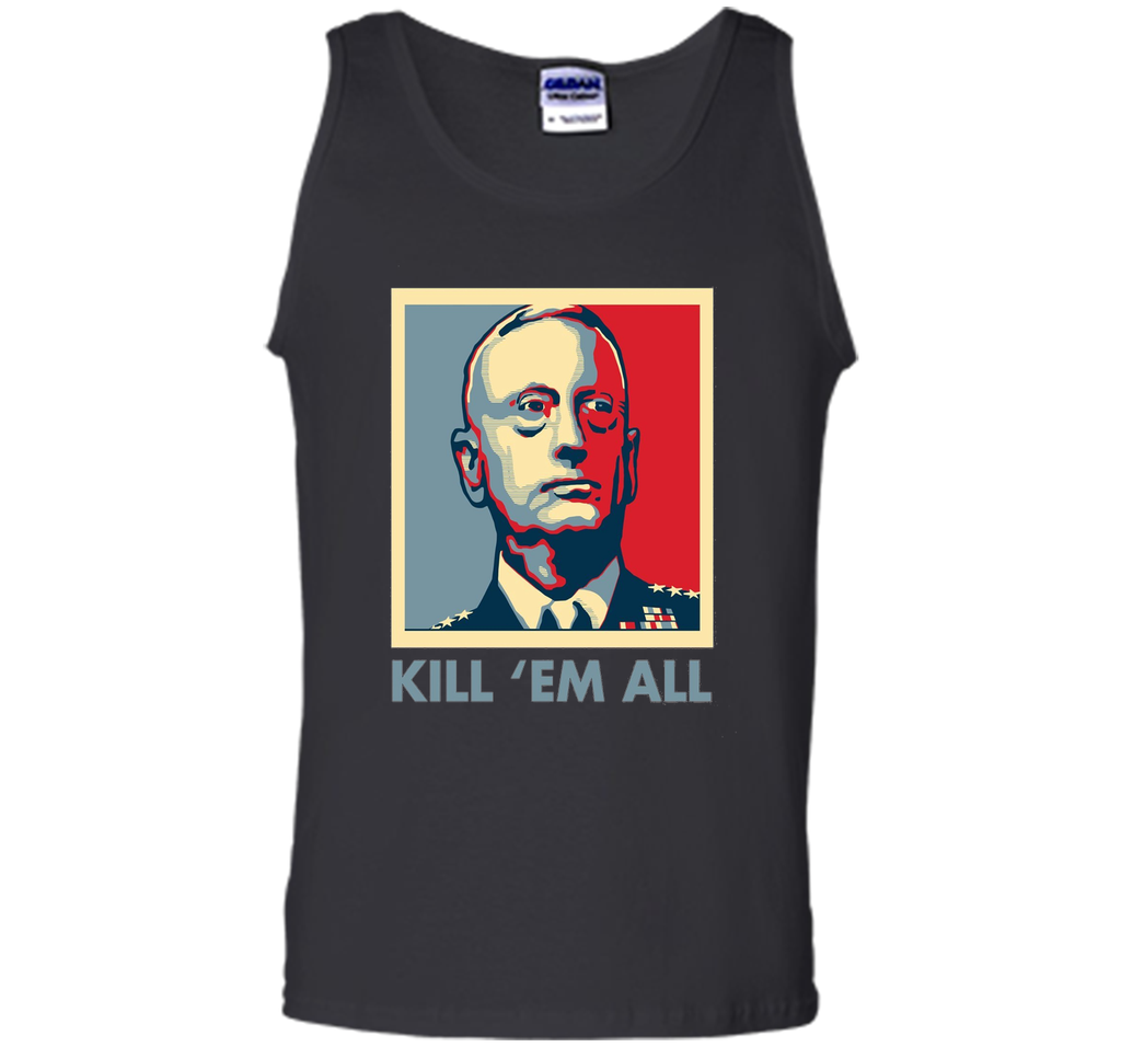 Kill 'Em All General Mad Dog Mattis Knifehands T-shirts