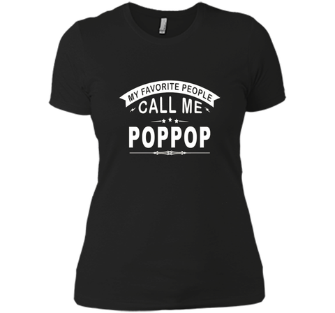 My Favorite People Call Me Poppop Grandfather Gift T-Shirt