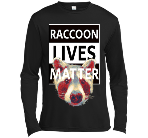 Raccoon t shirt because raccoon Lives Matter Tee