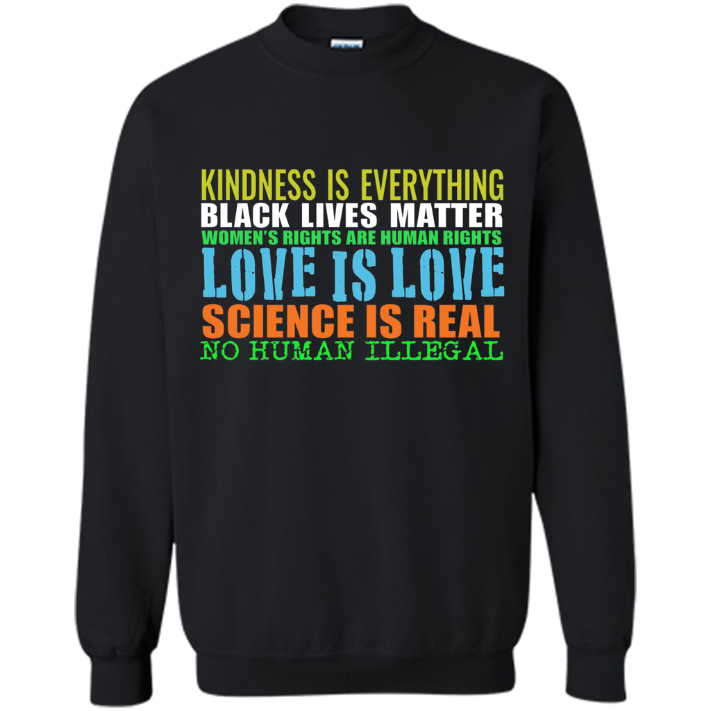 New Kindness Is Everything Black Lives Love Is Love T-shirt