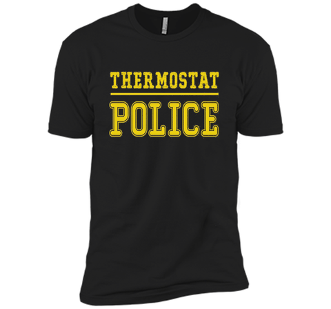 Thermostat Police shirt