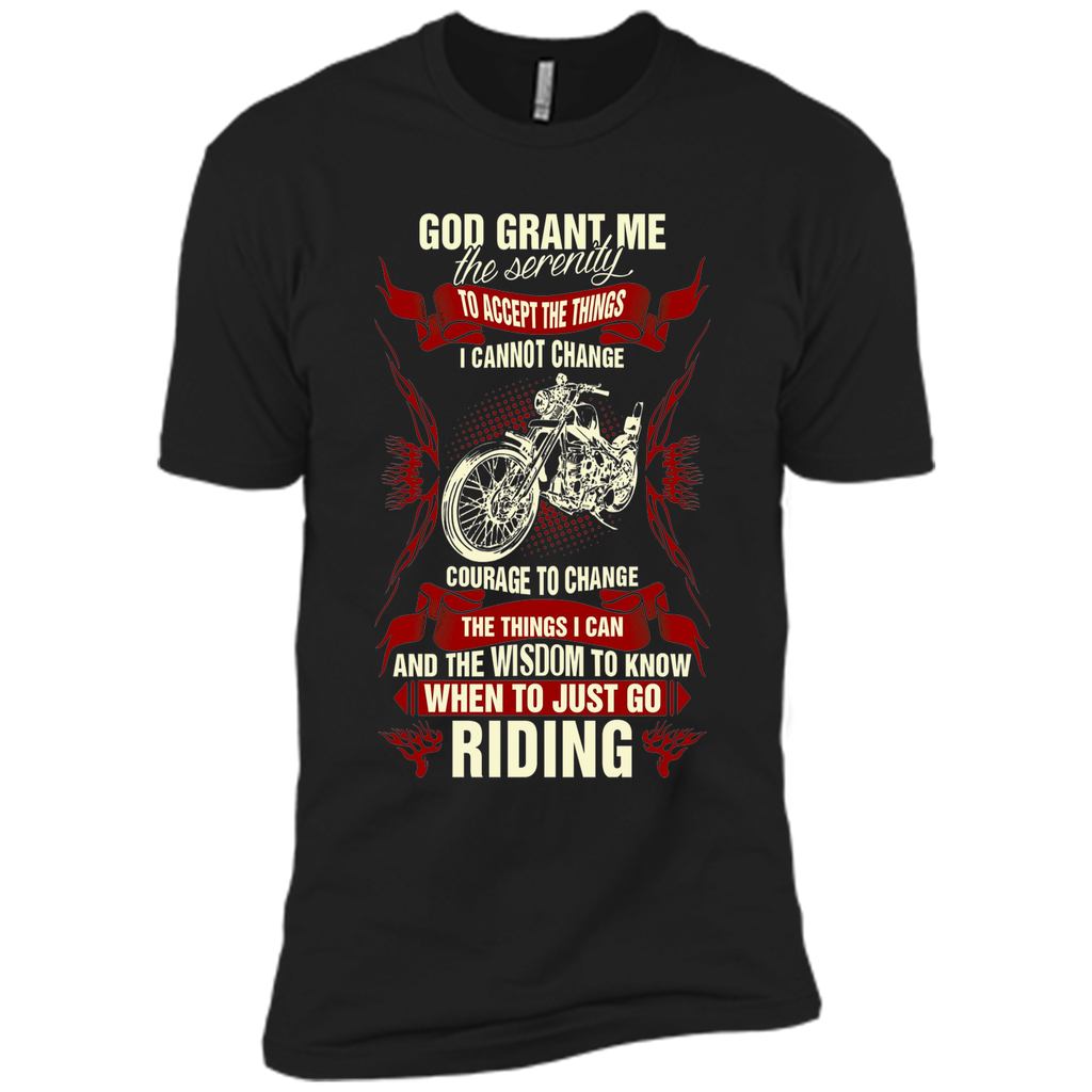 God Grant Me Serenity To Accept The Things Riding T shirt