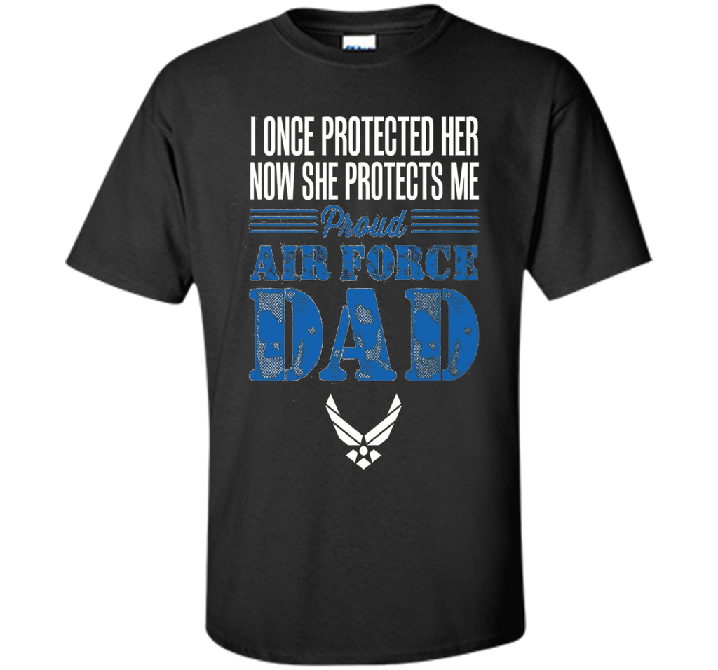 Proud Air Force Dad Daughter Soldier Navy Military T Shirt