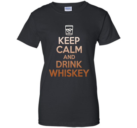 Keep Calm And Drink Whiskey T-Shirt - Funny Scotch Lover Tee
