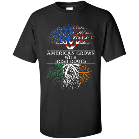 American Grown With Irish Roots T-Shirt