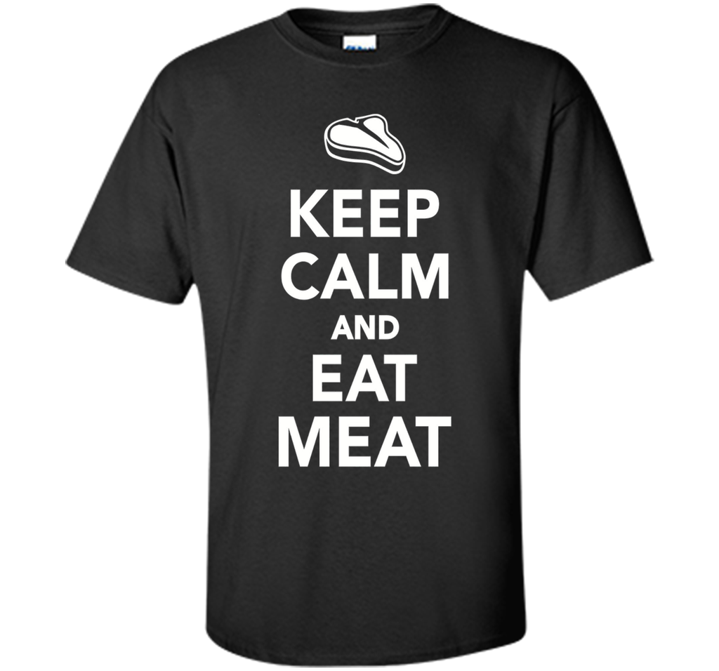 Keep calm and eat meat T-Shirt