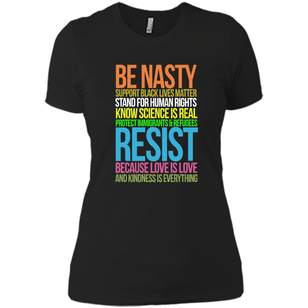 love is love tshirt black lives kindness be nasty resist
