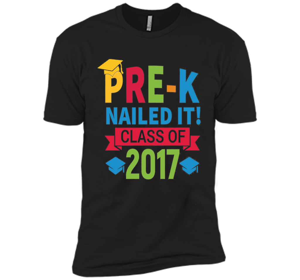 Kids Pre-K Nailed It 2017 Preschool Graduation Gift T Shirt