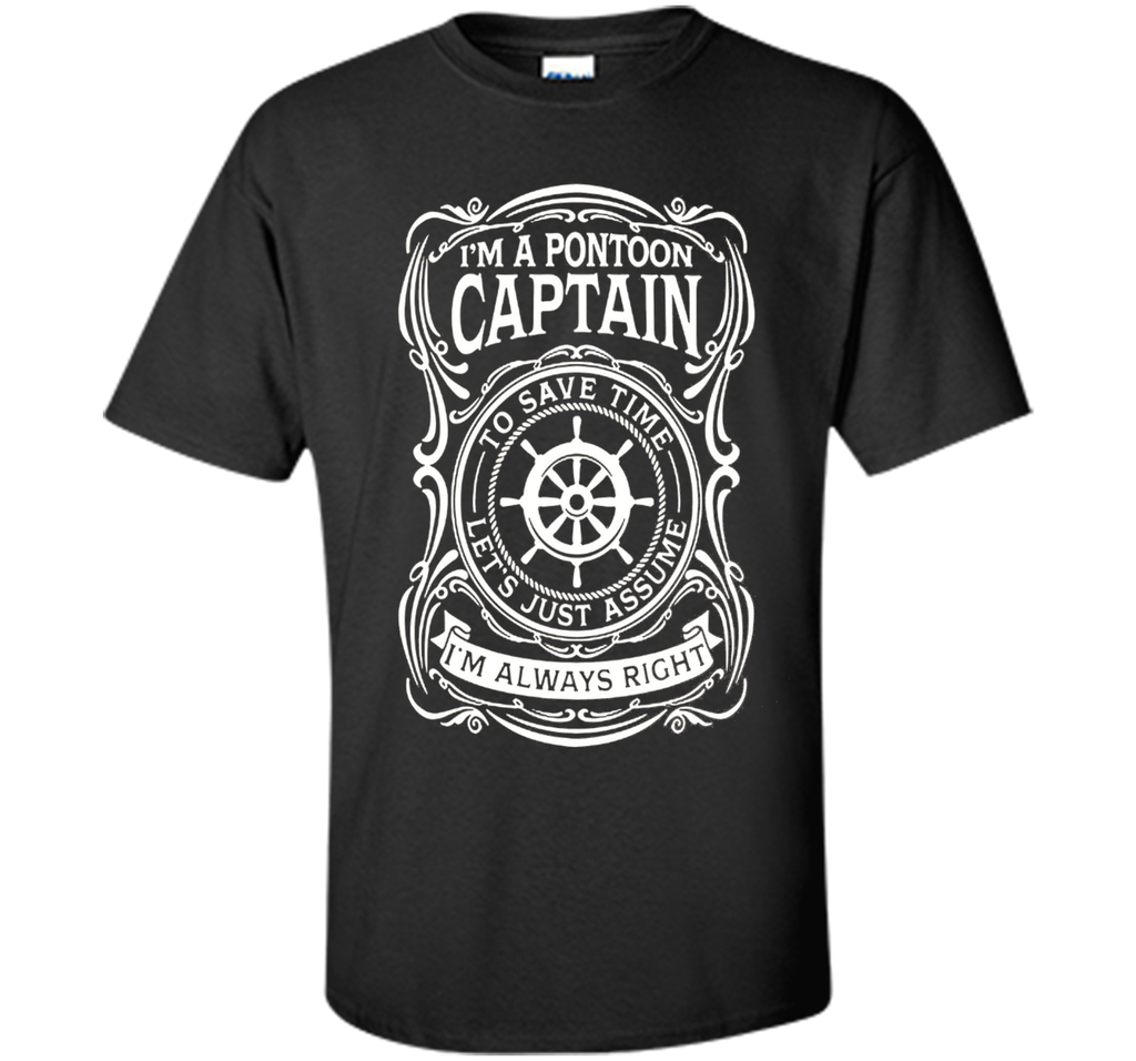 I am a Pontoon Captain T Shirt