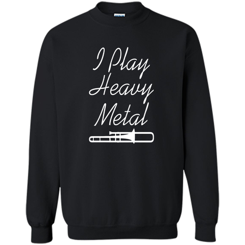 I play heavy metal