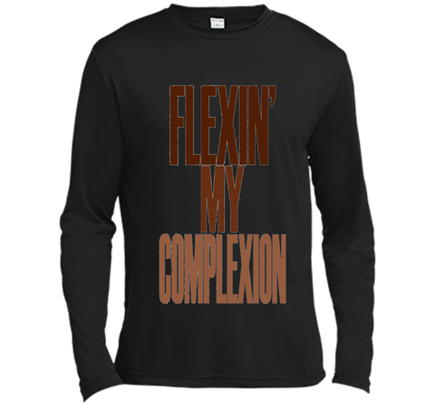Flexin My Complexion T-Shirt