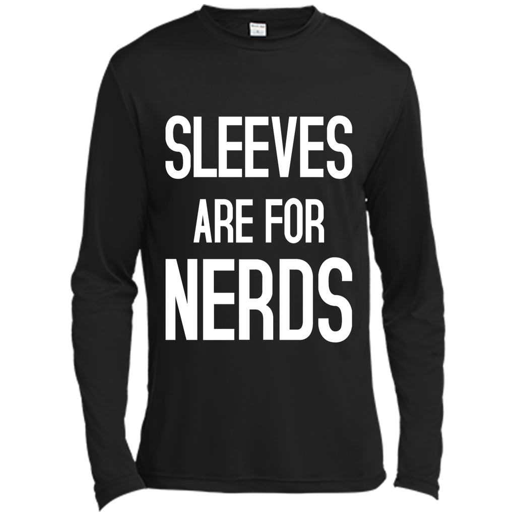 SLEEVES ARE FOR NERDS funny quote T-Shirt
