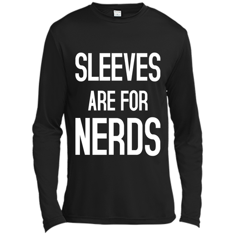 SLEEVES ARE FOR NERDS funny quote T-Shirt