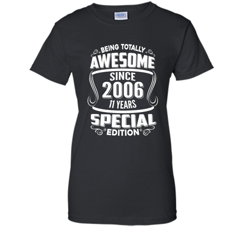 Awesome Since 2006 Tshirt 11th Birthday 11 yr olds Tee Shirt