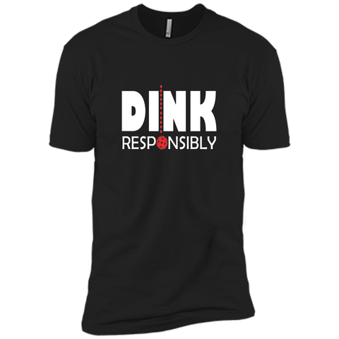 Dink Responsibly Pickleball T-Shirt