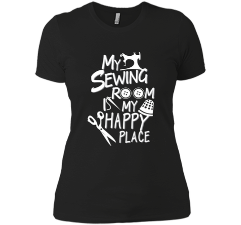 my Sewing room is my happy place Tshirt