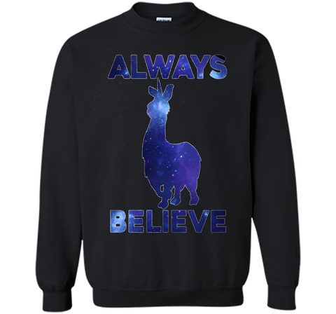 Always Believe Llamacorn Shirt - Graphic Galaxy T-Shirt