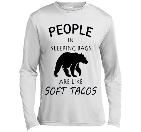 People In Sleeping Bags Are Like Soft Tacos Camping T Shirt