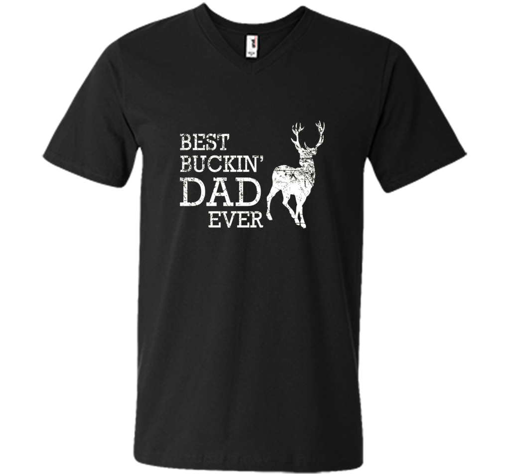 Best Buckin' Dad Ever T Shirt, Funny Deer Hunting Gift
