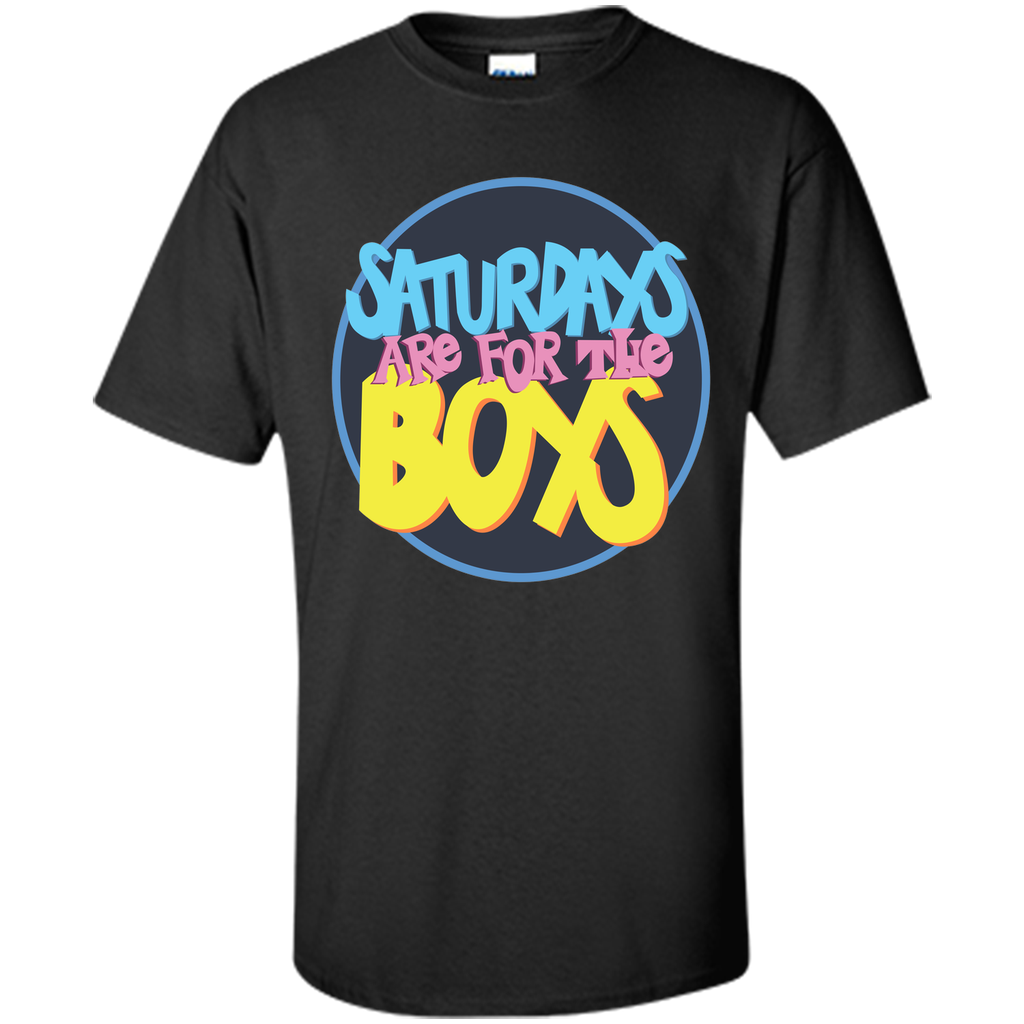 Saturdays Are For the Boys T Shirt