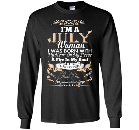 I'm A July Woman T-Shirt