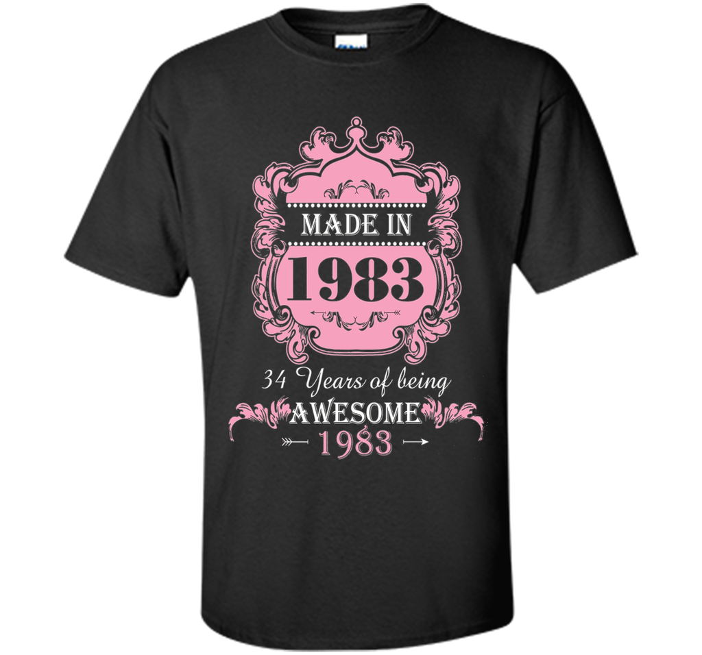 Made In 1983 T Shirt- 34 Years Old Shirt 34th Birthday Gift