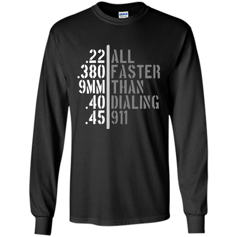 Mens All Faster Than Dialing 911_Shirt