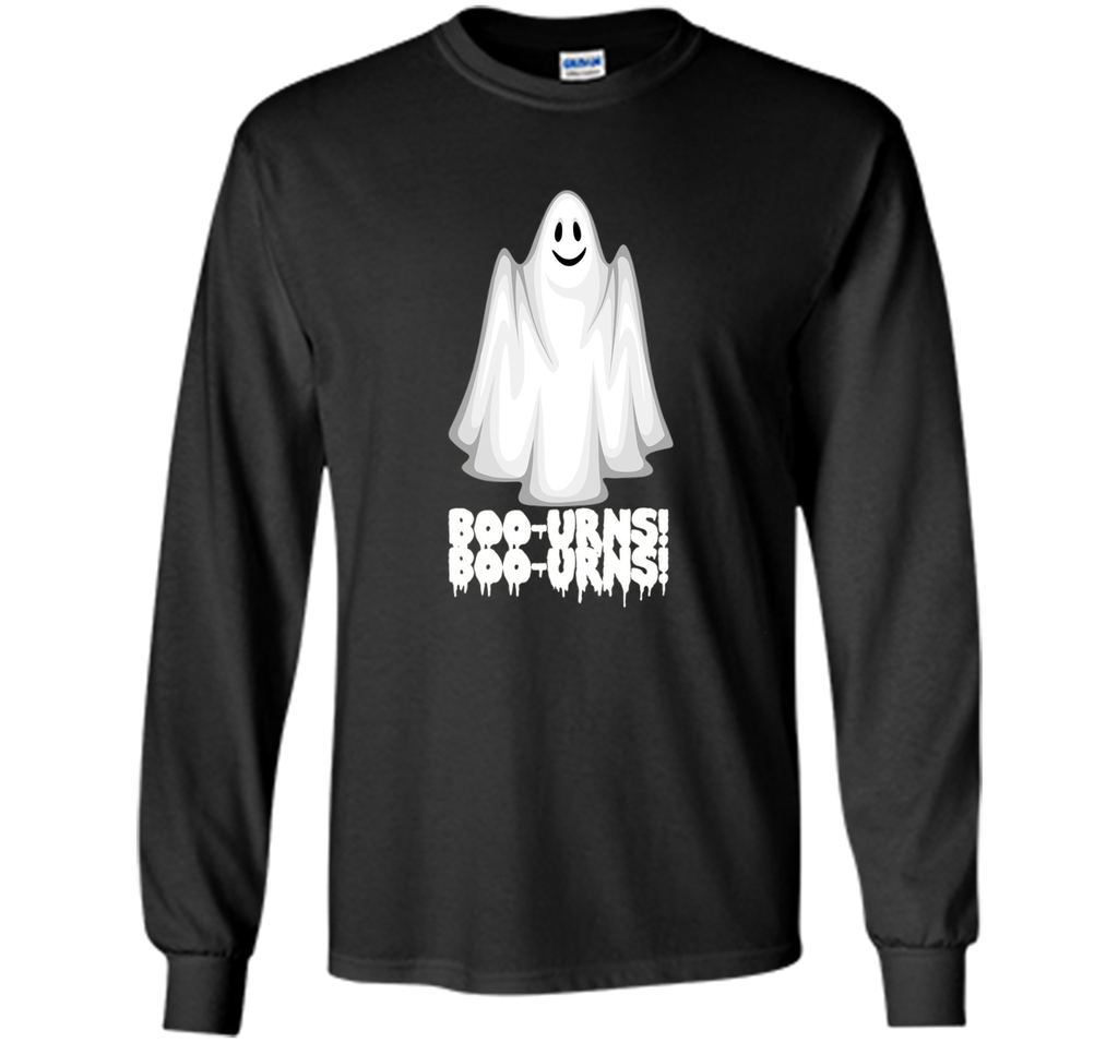 Boo Boo-Urns! Funny Ghost Halloween T-Shirt LS Ultra Cotton Tshirt