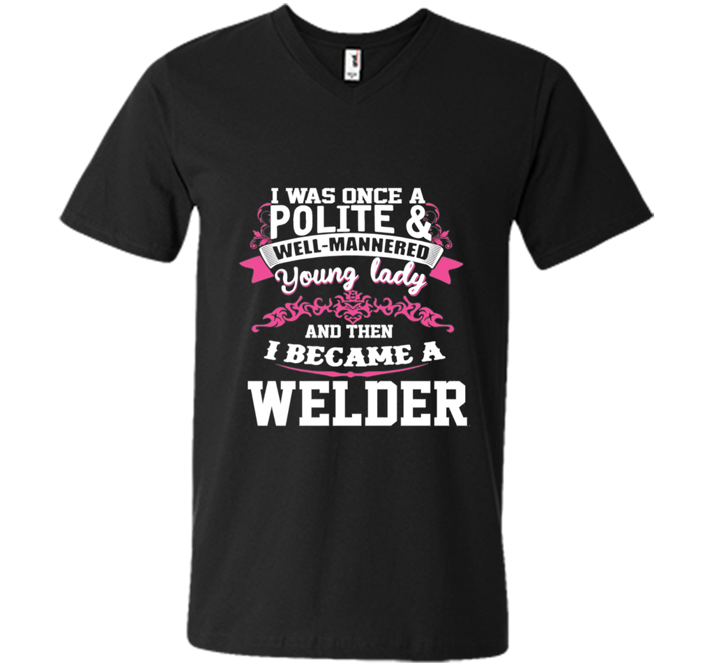i became a WELDER Tshirt