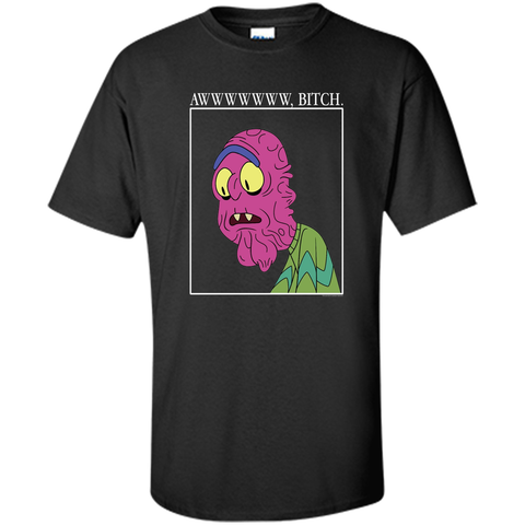 Rick & Morty Aww Bitch
