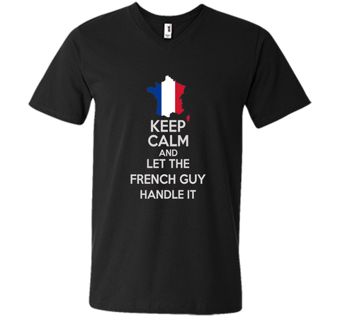 Men's Keep Calm And Let the French Guy Handle it