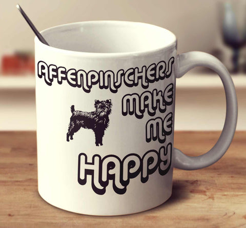 Affenpinschers Make Me Happy 2