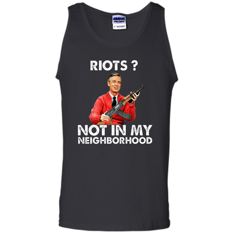 riots not in my neighborhood shirt