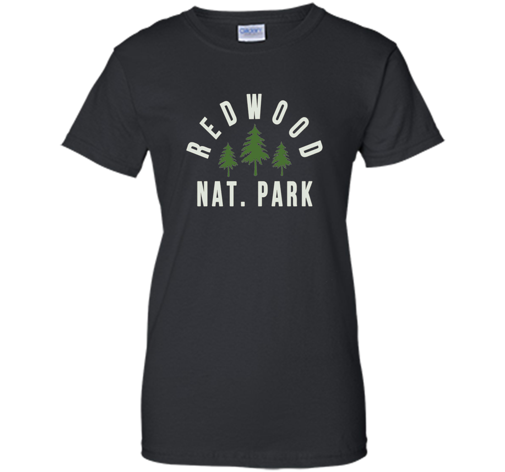 Redwood National Park T Shirt California Classic