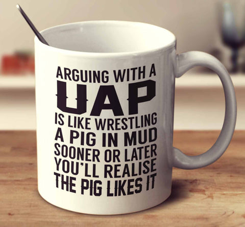 Arguing With A Uap