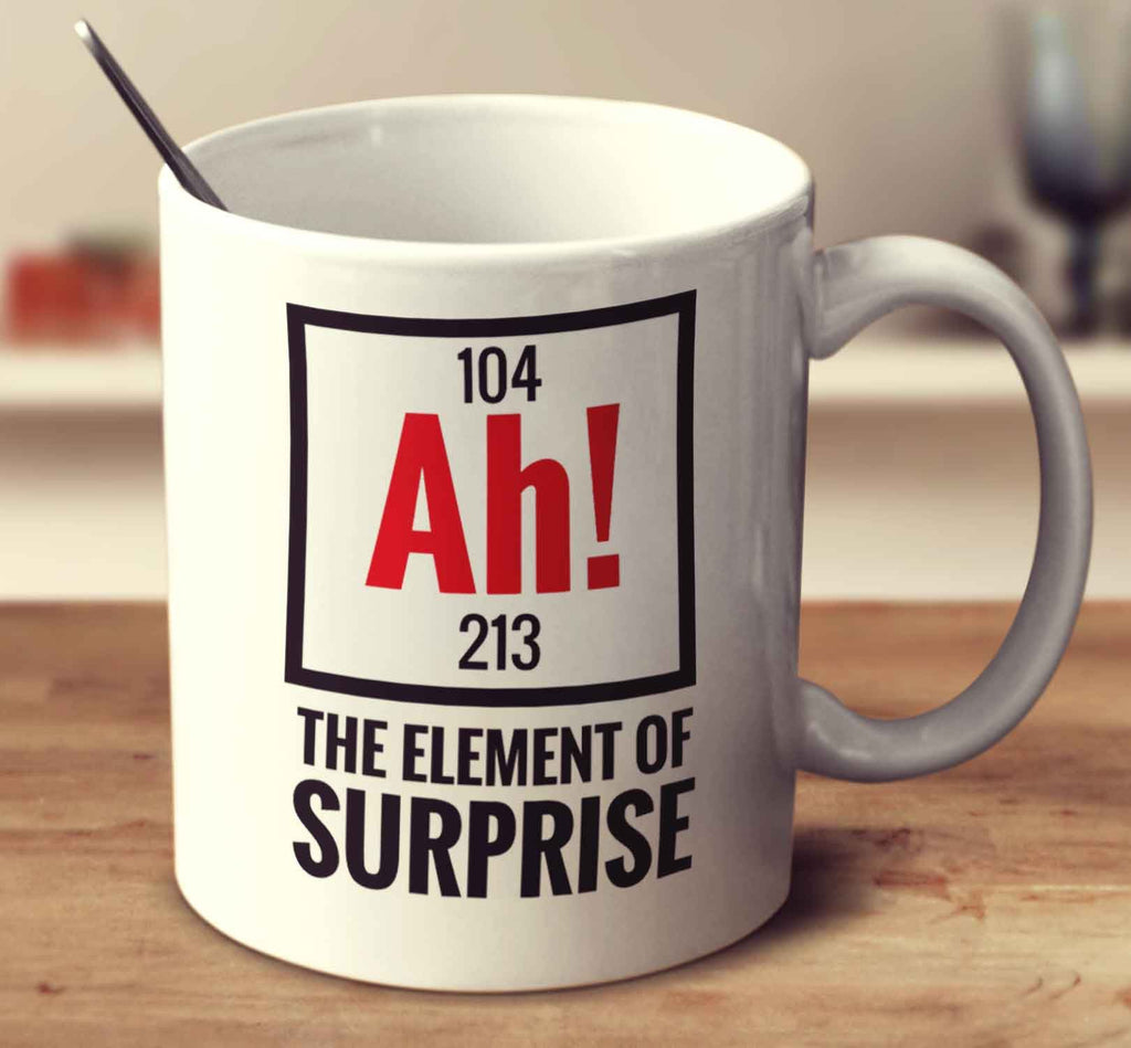 Ah! The Element Of Surprise
