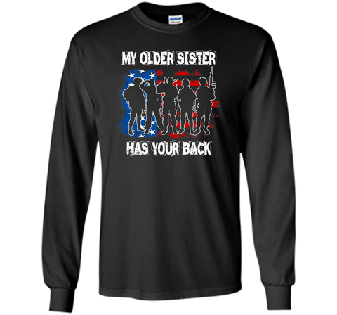 My Older Sister Has Your Back T Shirts